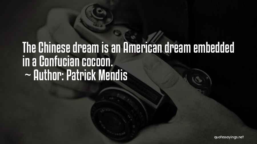 Patrick Mendis Quotes 1153832