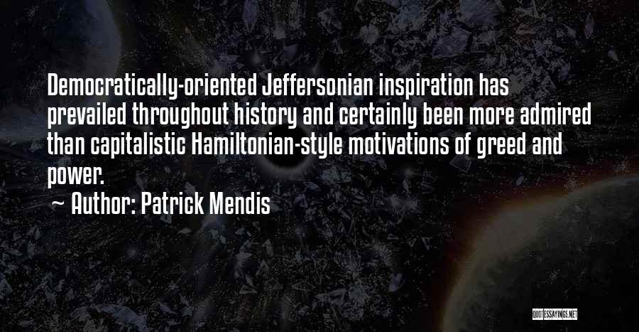 Patrick Mendis Quotes 1221158