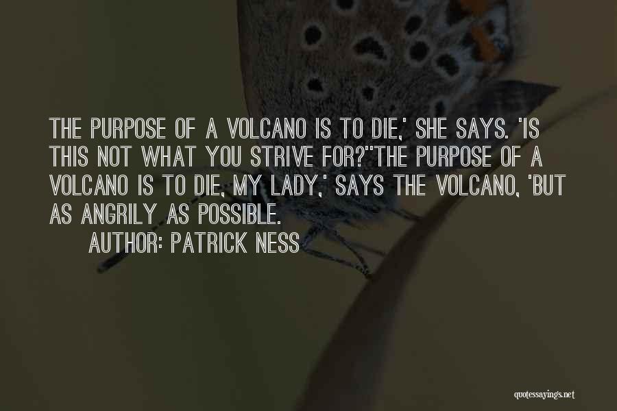 Patrick Ness Quotes 1215398