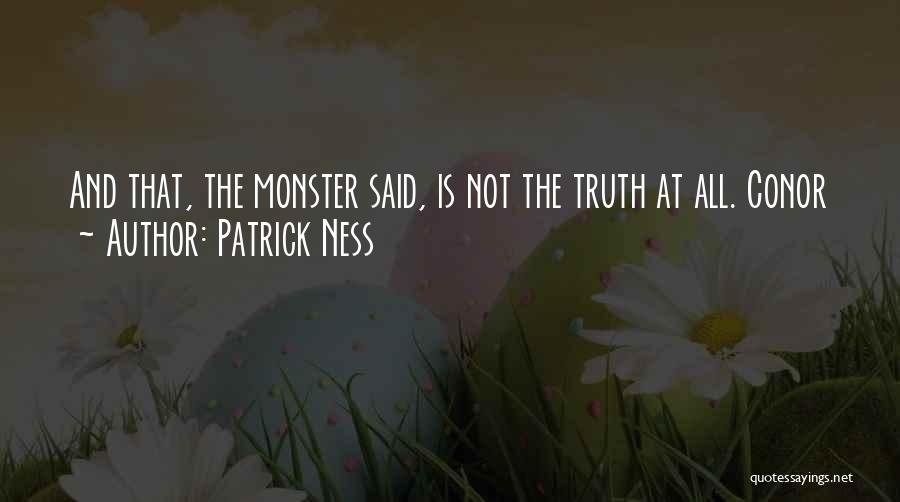 Patrick Ness Quotes 1570388