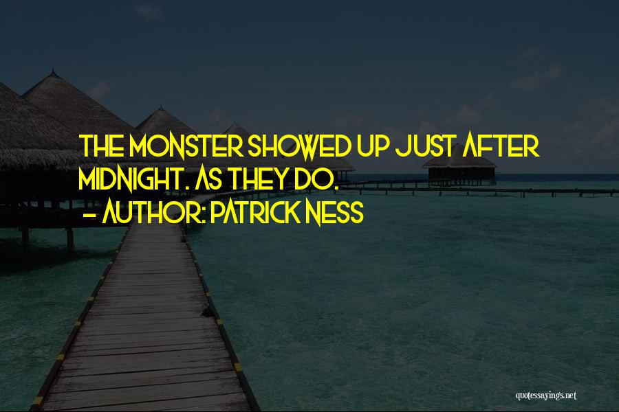 Patrick Ness Quotes 1588951