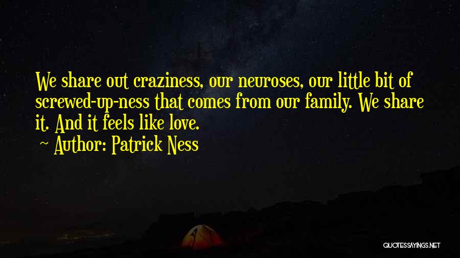 Patrick Ness Quotes 1625101