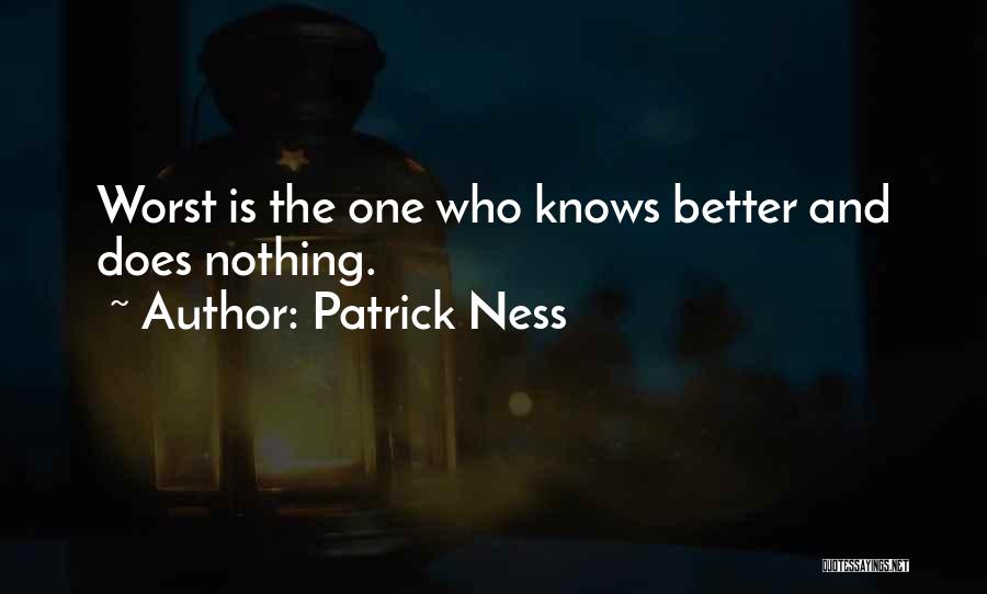 Patrick Ness Quotes 1767046