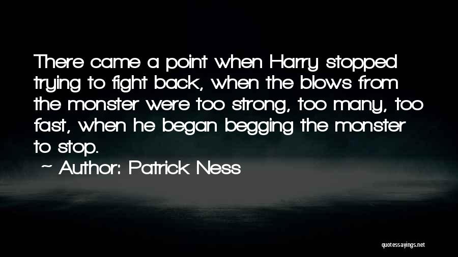 Patrick Ness Quotes 244792