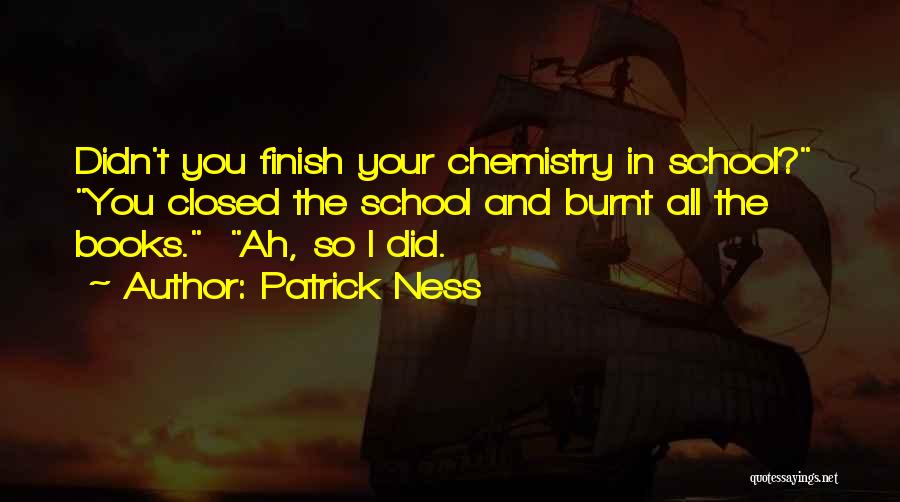 Patrick Ness Quotes 429593