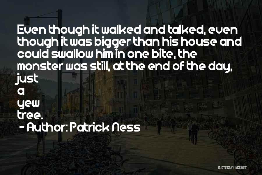 Patrick Ness Quotes 490516