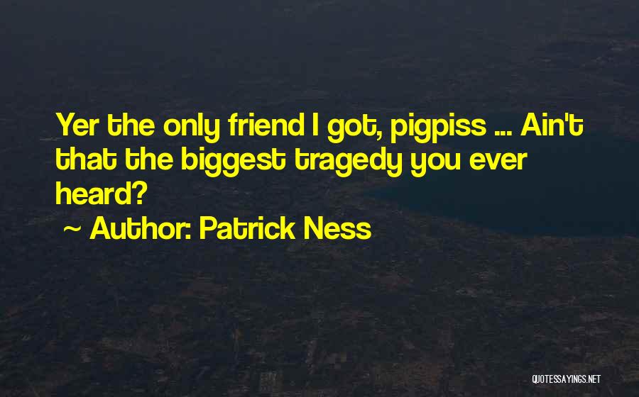 Patrick Ness Quotes 797577