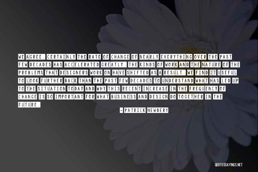 Patrick Newbery Quotes 1208639 Patrick Newbery Quotes 1208639