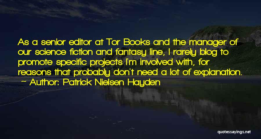 Patrick Nielsen Hayden Quotes 2204482