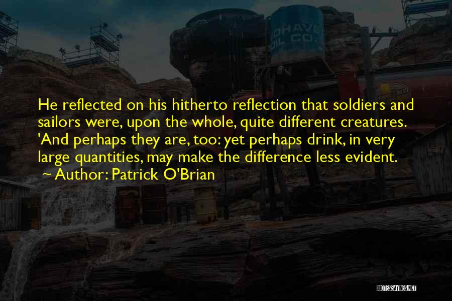 Patrick O Brian Quotes By Patrick O'Brian