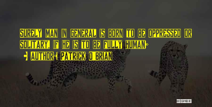 Patrick O Brian Quotes By Patrick O'Brian