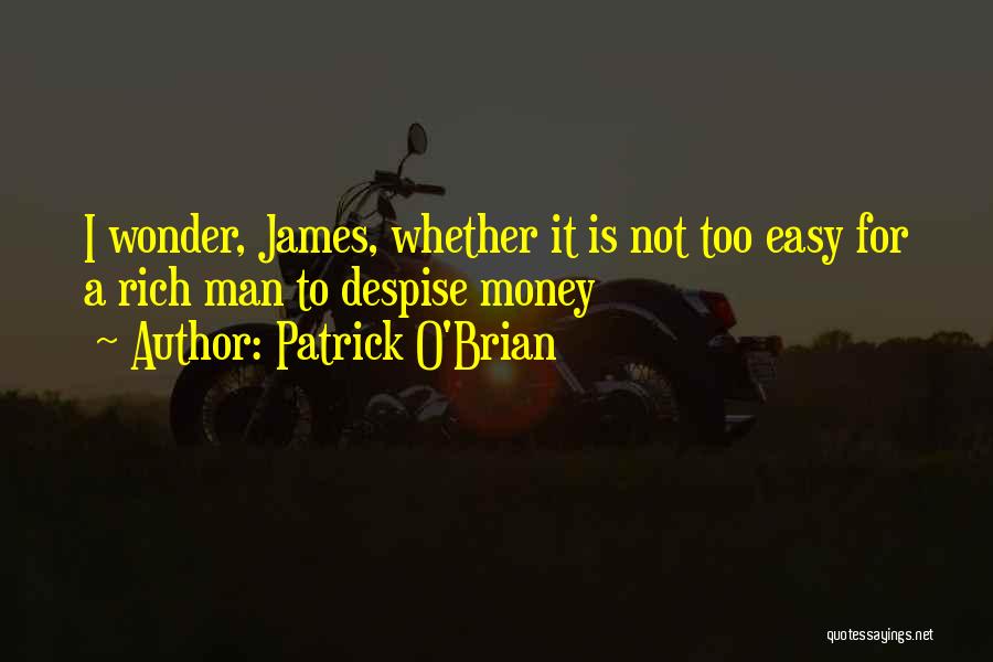 Patrick O Brian Quotes By Patrick O'Brian