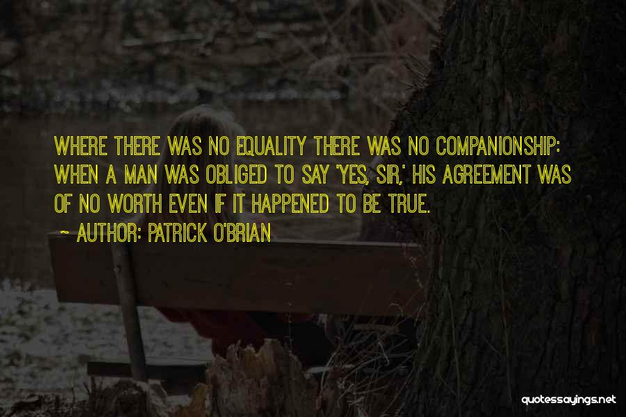 Patrick O Brian Quotes By Patrick O'Brian