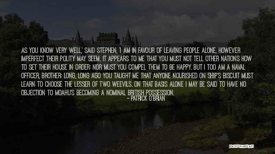 Patrick O'Brian Quotes 1488167 Patrick O'Brian Quotes 1488167