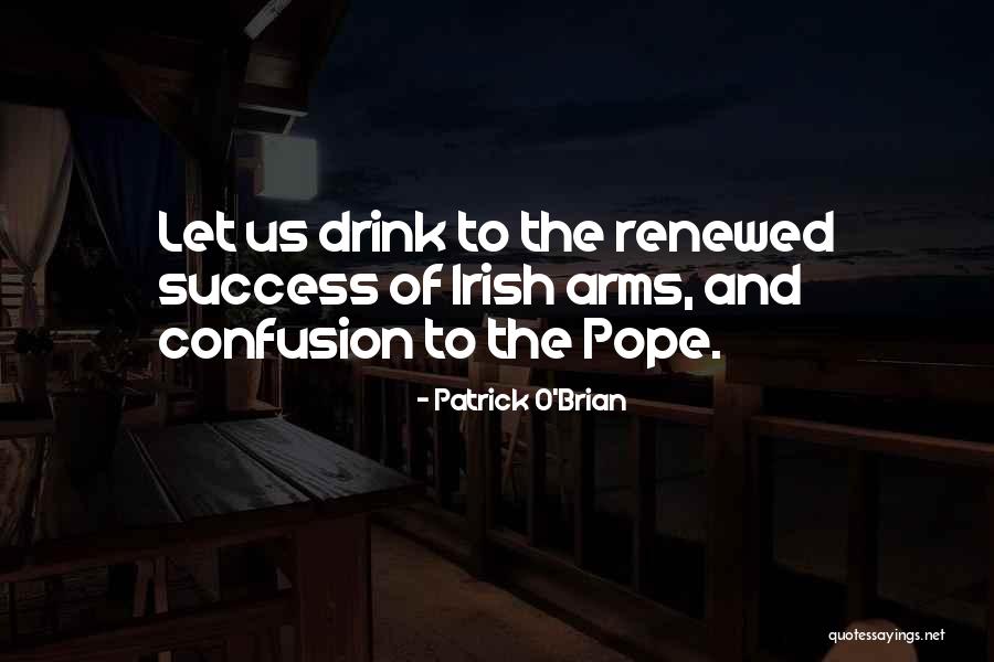 Patrick O'Brian Quotes 1582877 Patrick O'Brian Quotes 1582877