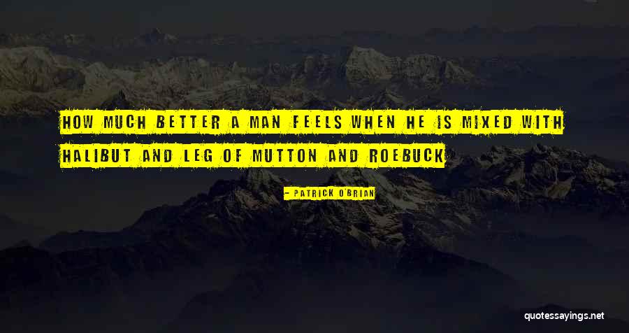 Patrick O'Brian Quotes 1665882 Patrick O'Brian Quotes 1665882