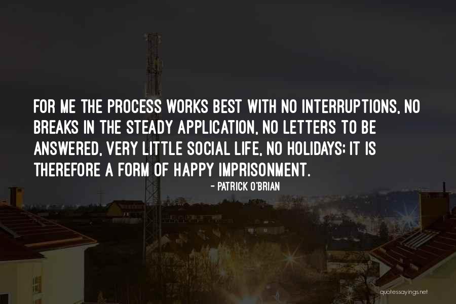 Patrick O'Brian Quotes 1830117 Patrick O'Brian Quotes 1830117