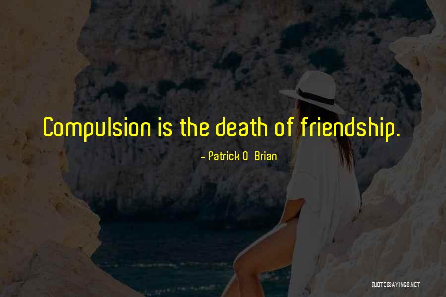 Patrick O'Brian Quotes 2037680