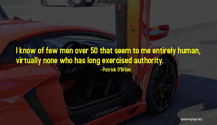 Patrick O'Brian Quotes 471896 Patrick O'Brian Quotes 471896
