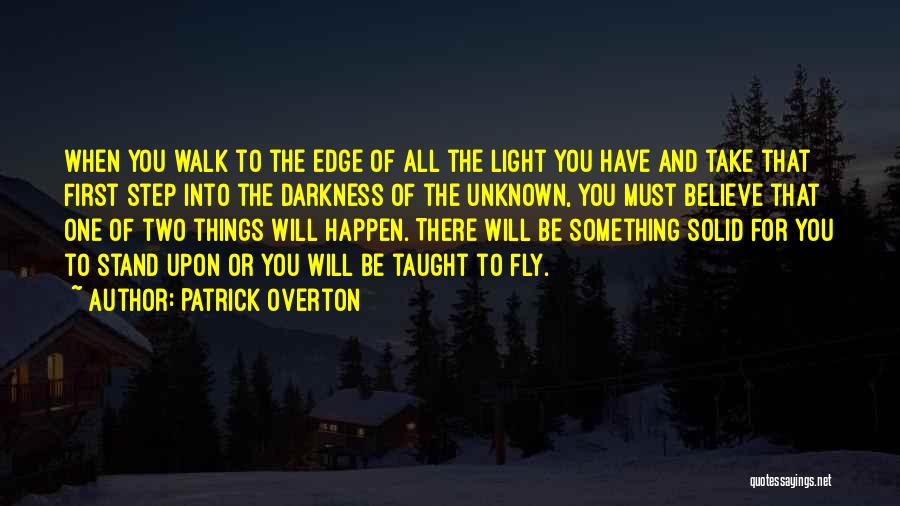 Patrick Overton Quotes 1446368