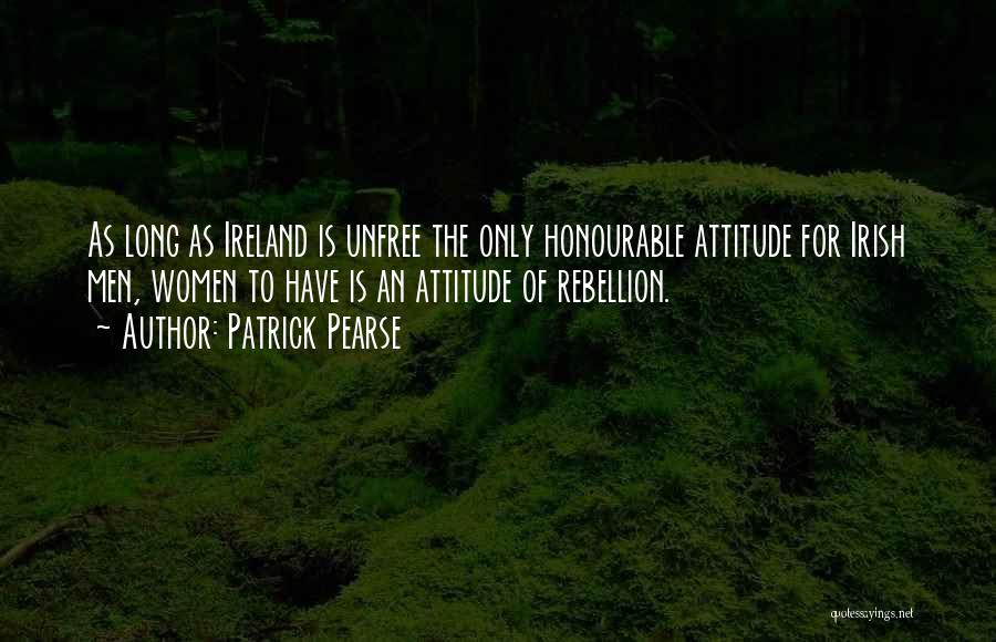 Patrick Pearse Quotes 873794