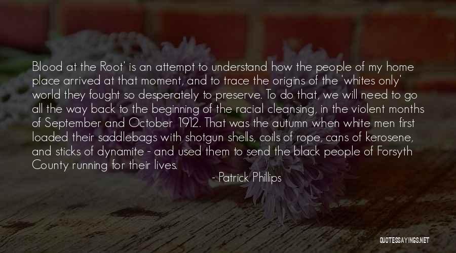 Patrick Phillips Quotes 1324558 Patrick Phillips Quotes 1324558