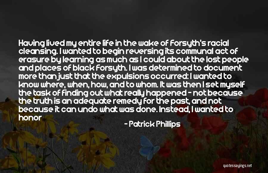 Patrick Phillips Quotes 1407684 Patrick Phillips Quotes 1407684