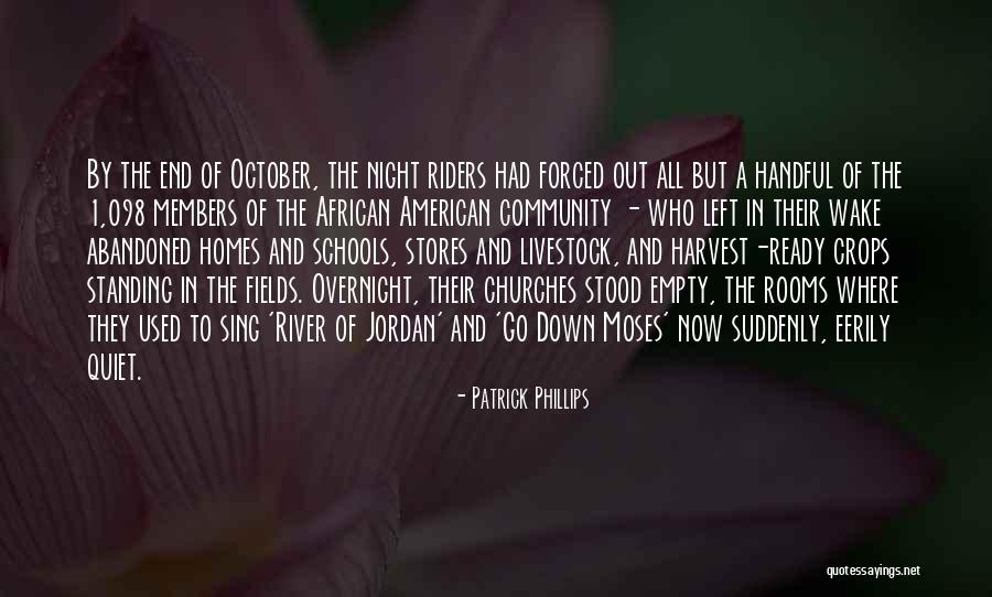 Patrick Phillips Quotes 887078 Patrick Phillips Quotes 887078