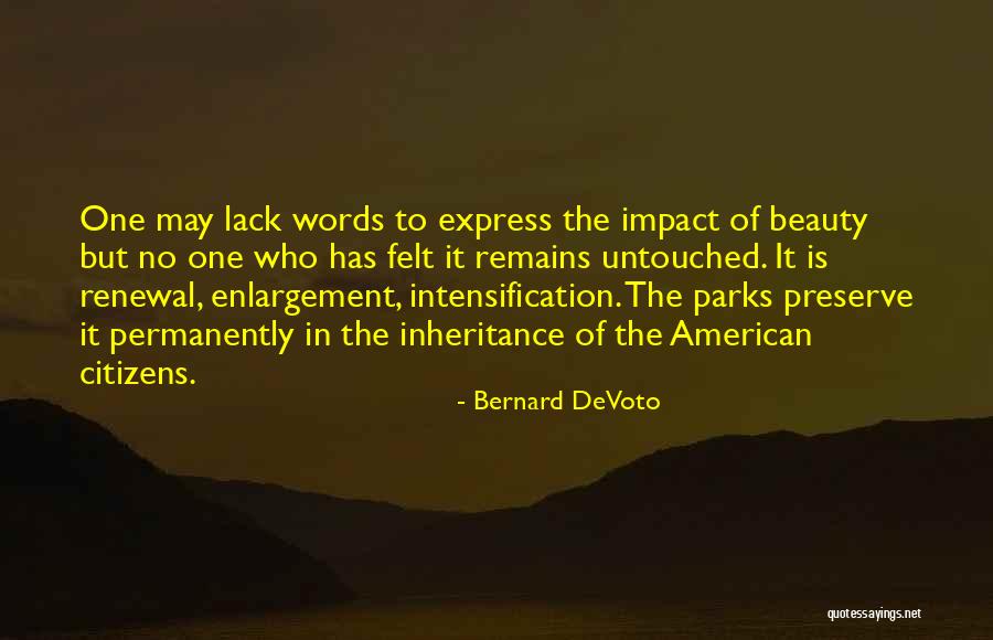 Patrick Rosal Quotes By Bernard DeVoto Patrick Rosal Quotes By Bernard DeVoto