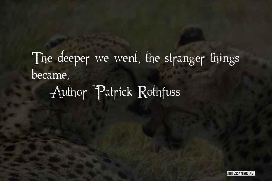 Patrick Rothfuss Quotes 1207911