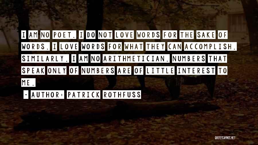 Patrick Rothfuss Quotes 1655613