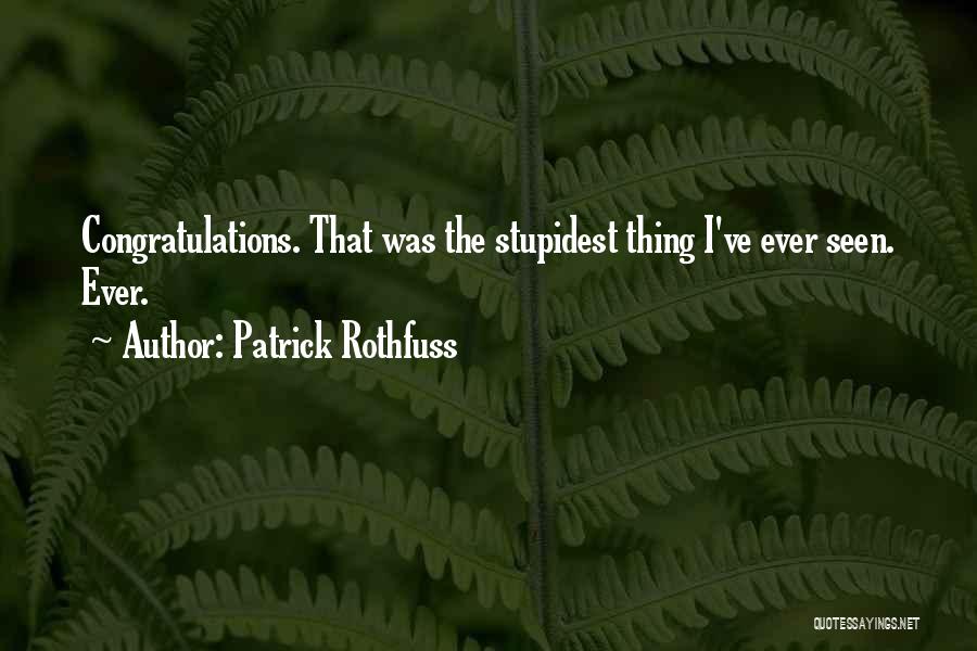 Patrick Rothfuss Quotes 199481