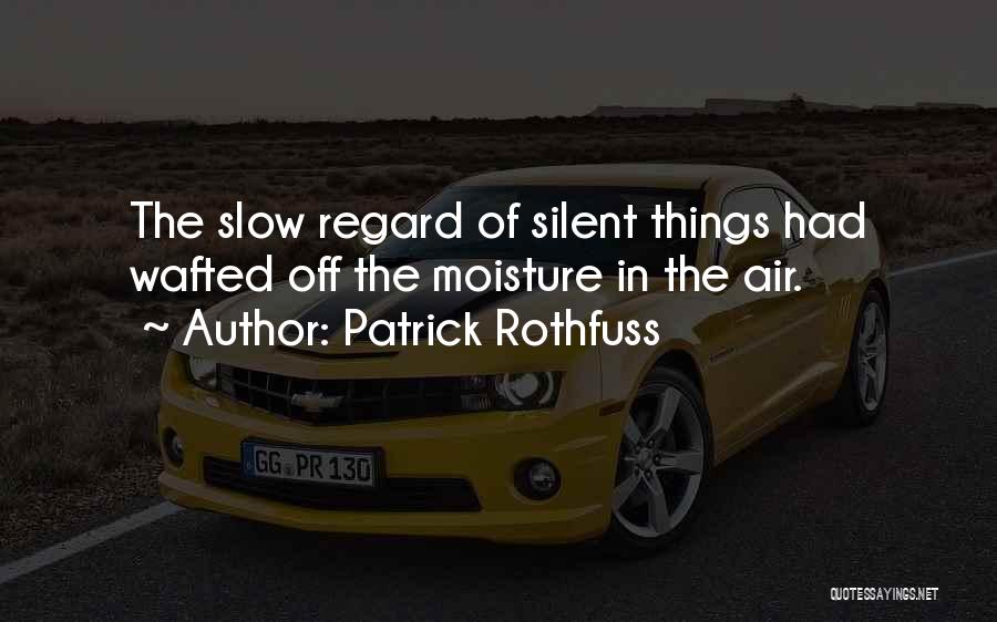 Patrick Rothfuss Quotes 2214067