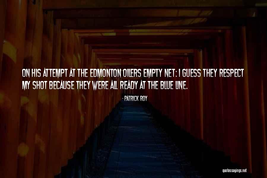 Patrick Roy Quotes 1393066 Patrick Roy Quotes 1393066