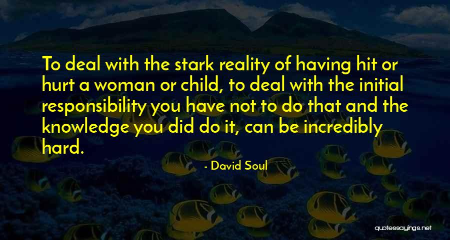 Patrick Rufus Quotes By David Soul Patrick Rufus Quotes By David Soul