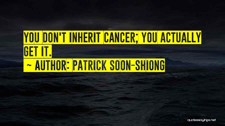 Patrick Soon-Shiong Quotes 1587248