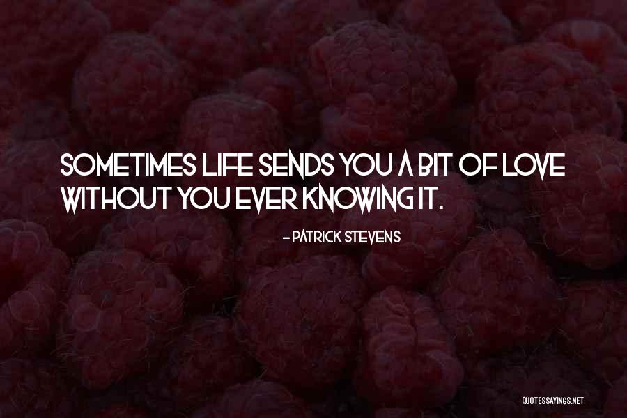Patrick Stevens Quotes 1606366 Patrick Stevens Quotes 1606366