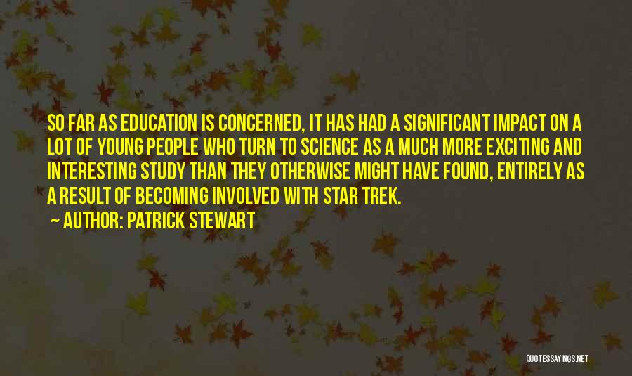 Patrick Stewart Quotes 1196750