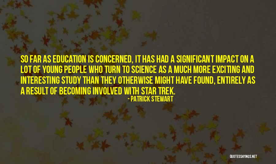 Patrick Stewart Quotes 1196750 Patrick Stewart Quotes 1196750