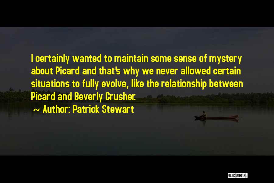 Patrick Stewart Quotes 1755202