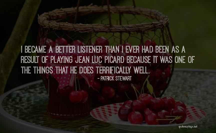 Patrick Stewart Quotes 2195269 Patrick Stewart Quotes 2195269
