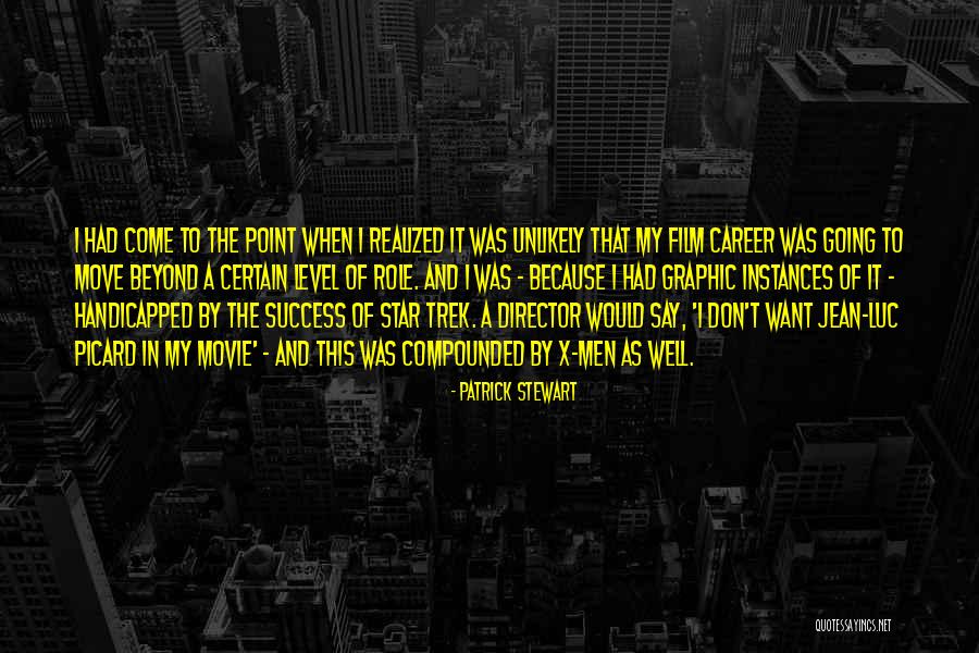Patrick Stewart Quotes 2210156 Patrick Stewart Quotes 2210156