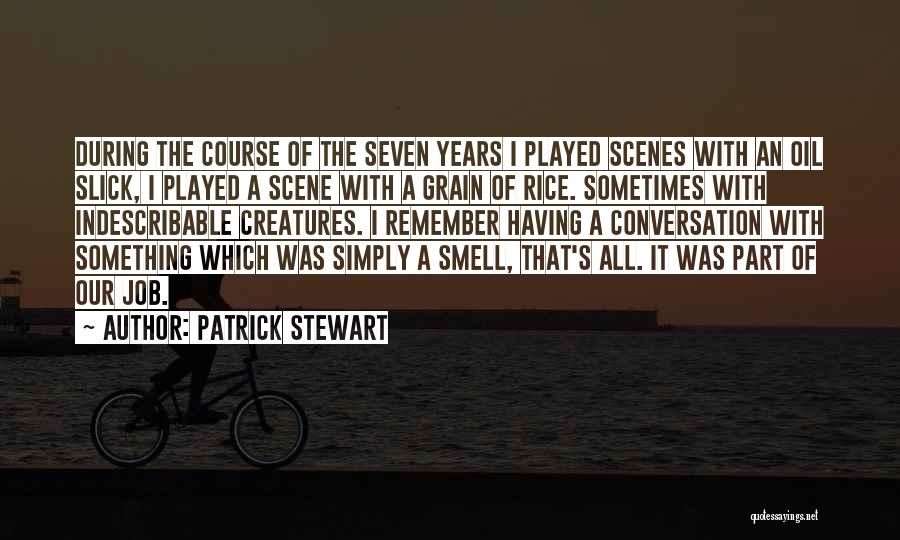 Patrick Stewart Quotes 2269583
