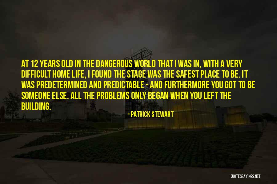 Patrick Stewart Quotes 829652 Patrick Stewart Quotes 829652