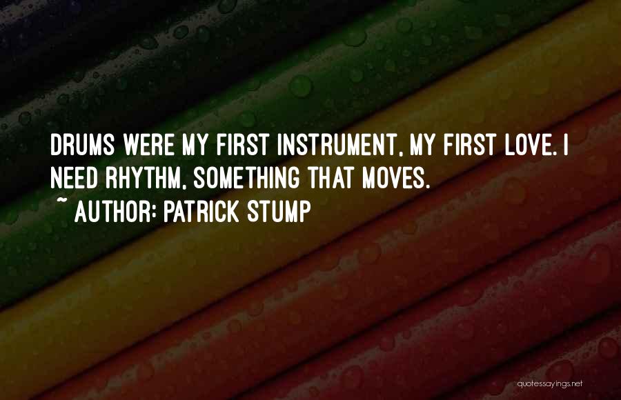 Patrick Stump Quotes 301081