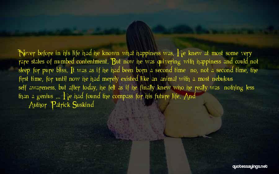 Patrick Suskind Quotes 1226603