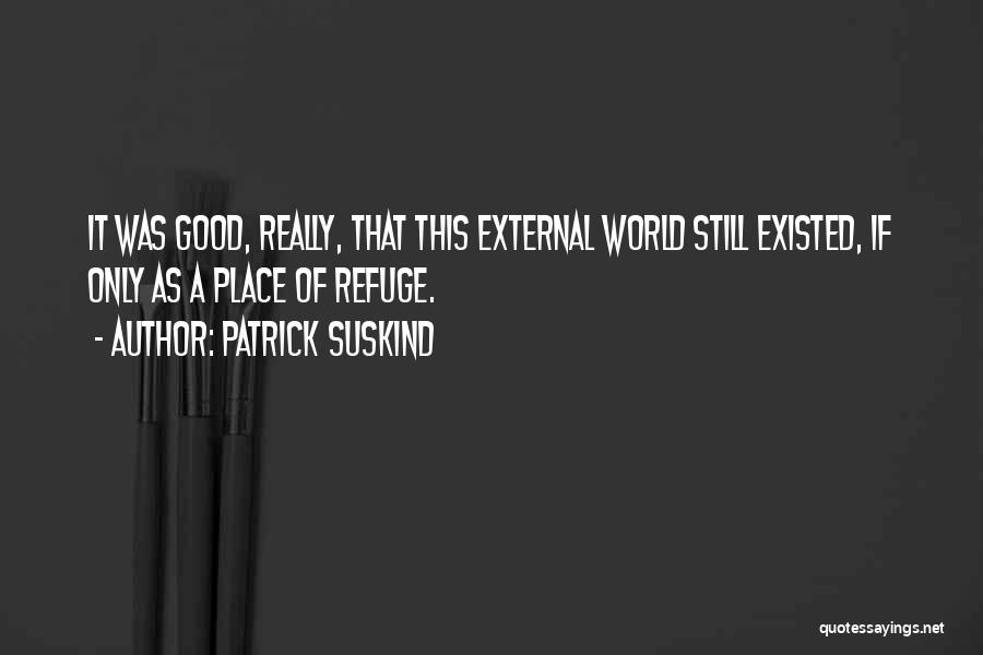 Patrick Suskind Quotes 1529172