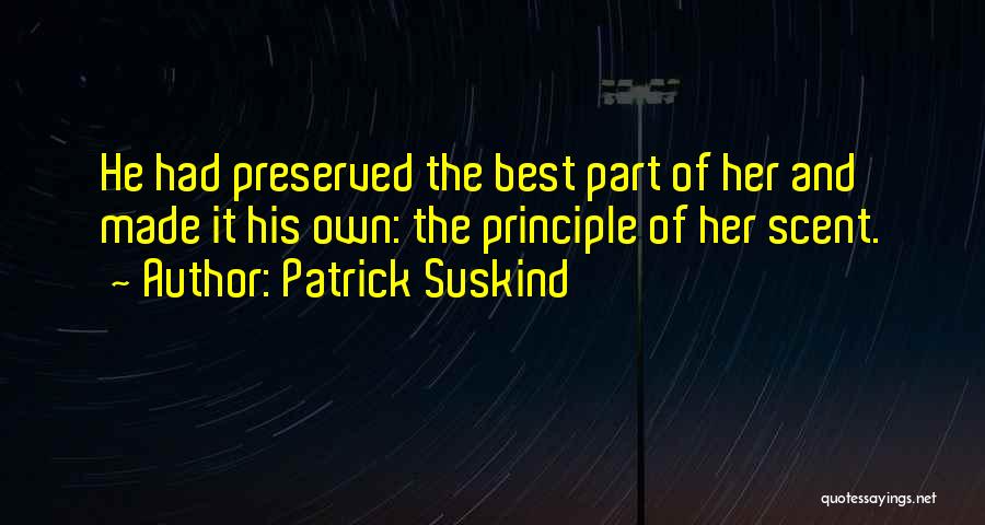 Patrick Suskind Quotes 1666547