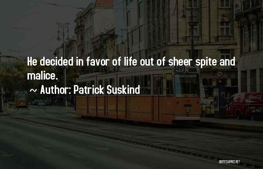 Patrick Suskind Quotes 1732364