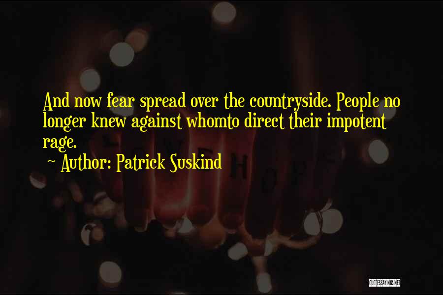 Patrick Suskind Quotes 332091